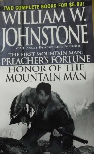 Beispielbild fr Preacher's Fortune / Honor of the Mountain Man (The First Mountain Man) zum Verkauf von Books of the Smoky Mountains