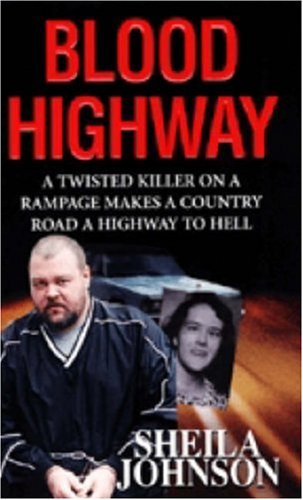 Beispielbild fr Blood Highway zum Verkauf von BooksRun