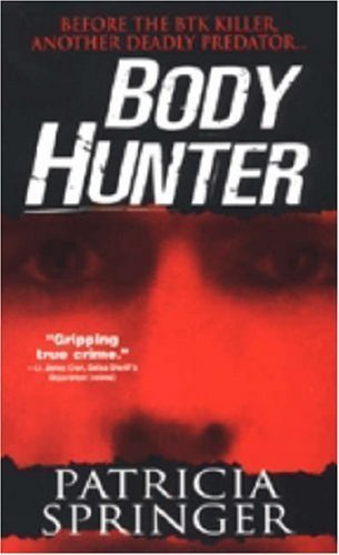 Imagen de archivo de Body Hunter a la venta por Better World Books