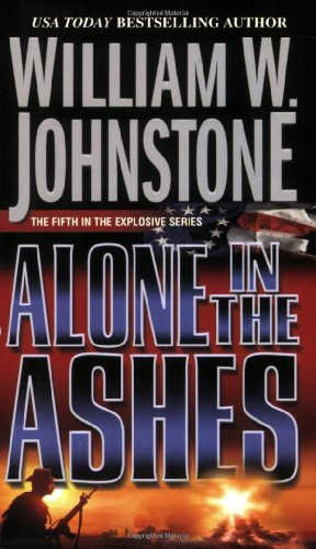 Beispielbild fr ALONE IN THE ASHES zum Verkauf von Ergodebooks