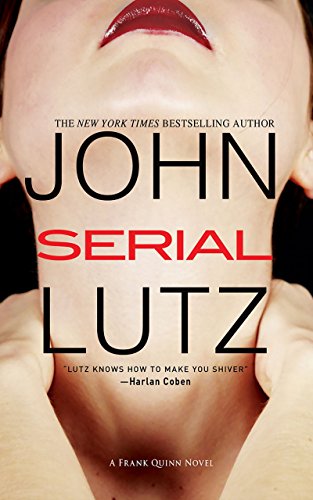 Beispielbild fr Serial (A Frank Quinn Novel) zum Verkauf von SecondSale