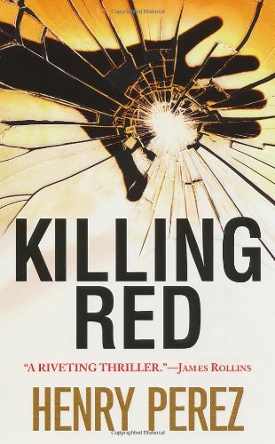 Killing Red (9780786020324) by Perez, Henry