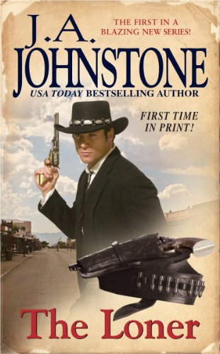 The Loner Book 1 (9780786021512) by J.A. Johnstone