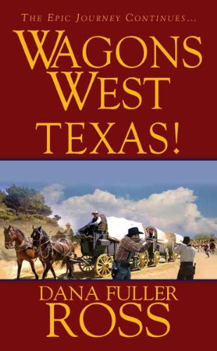 Beispielbild fr Wagons West: Texas! zum Verkauf von WorldofBooks