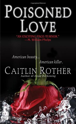 Beispielbild fr Poisoned Love: American Beauty. American Killer zum Verkauf von WorldofBooks