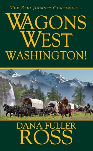 Imagen de archivo de Wagons West: Washington! a la venta por SecondSale
