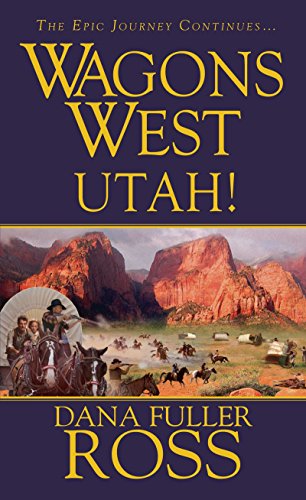 Beispielbild fr Wagons West : Utah! zum Verkauf von Better World Books