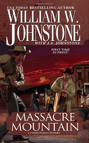 9780786023462: Massacre Mountain (Cotton Pickens Westerns)