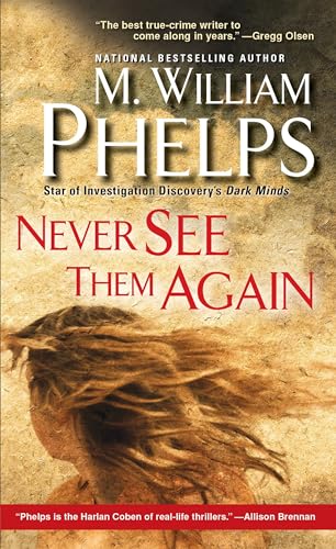 Stock image for Never See Them Again for sale by Better World Books