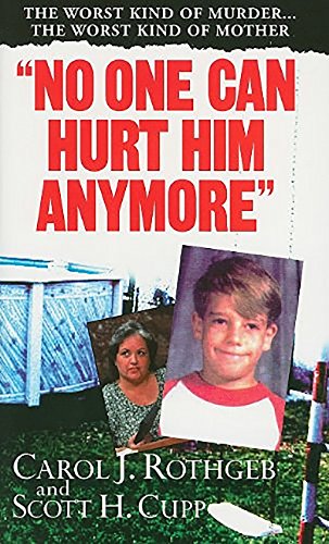 Stock image for No One Can Hurt Him Anymore for sale by Reliant Bookstore