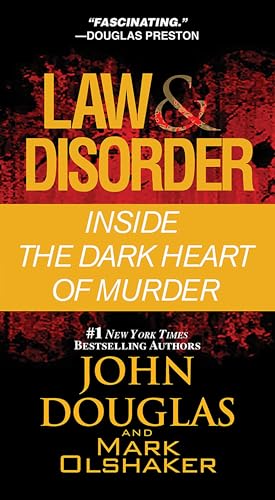 9780786028849: Law & Disorder: Inside the Dark Heart of Murder