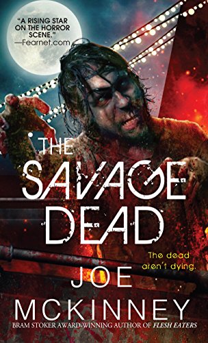 Imagen de archivo de The Savage Dead a la venta por Half Price Books Inc.