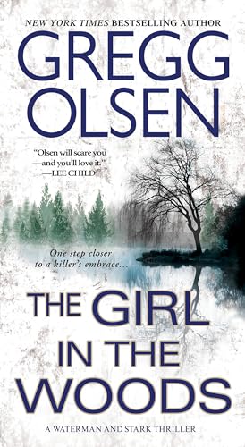 9780786029945: The Girl in the Woods (A Waterman & Stark Thriller)