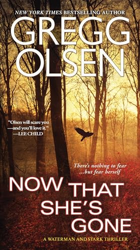 9780786029969: Now That She's Gone (A Waterman & Stark Thriller)
