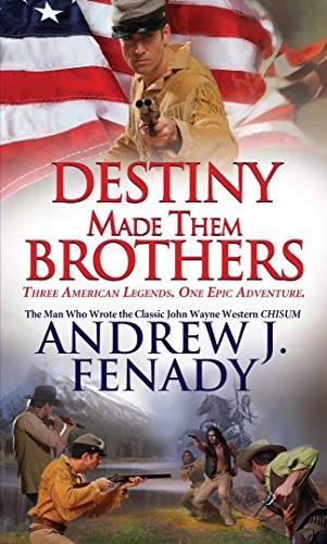 Beispielbild fr Destiny Made Them Brothers (Pinnacle Western) zum Verkauf von Wonder Book