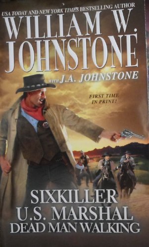 Beispielbild fr Sixkiller, Us Marshal Dead Man Walking zum Verkauf von Jenson Books Inc