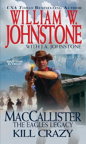 9780786033461: Kill Crazy (A Duff MacCallister Western)