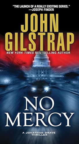 No Mercy (A Jonathan Grave Thriller) - Gilstrap, John