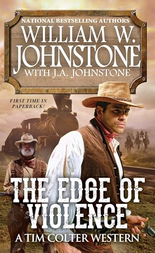 Beispielbild fr The Edge of Violence (A Tim Colter Western) zum Verkauf von Orion Tech