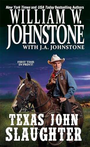 Imagen de archivo de Texas John Slaughter a la venta por Better World Books