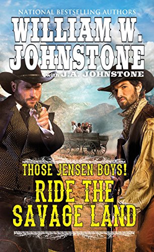 9780786040346: Ride the Savage Land: 4 (Those Jensen Boys!)
