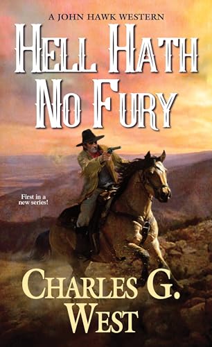 Imagen de archivo de Hell Hath No Fury (A John Hawk Western) a la venta por SecondSale