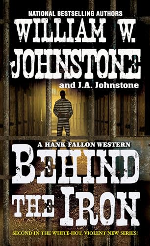 Stock image for Behind the Iron (A Hank Fallon Western) for sale by R Bookmark