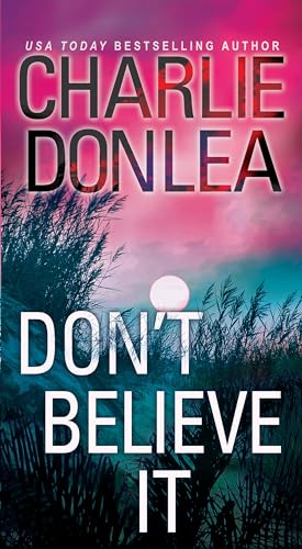 Stock image for Don't Believe It for sale by HPB-Ruby
