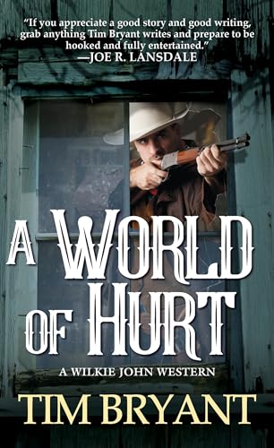 9780786042296: A World of Hurt (A Wilkie John Western)