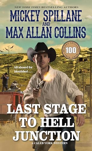 9780786042852: Last Stage to Hell Junction: 4 (A Caleb York Western)