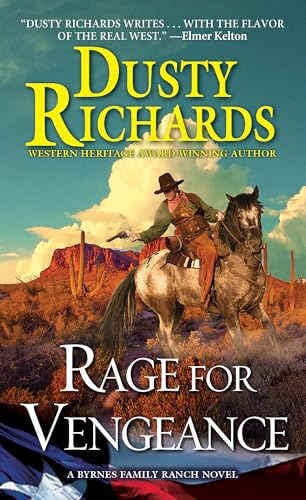 Imagen de archivo de Rage for Vengeance (A Byrnes Family Ranch Novel) a la venta por SecondSale