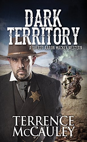 Beispielbild fr Dark Territory (A Sheriff Aaron Mackey Western) zum Verkauf von Wonder Book