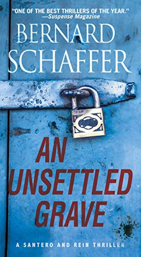 Stock image for An Unsettled Grave (A Santero and Rein Thriller) for sale by SecondSale