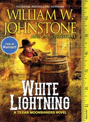 Stock image for White Lightning: A Texas Moon Shiners Novel for sale by SecondSale