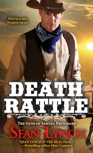 Stock image for Death Rattle (The Guns of Samuel Pritchard) for sale by SecondSale