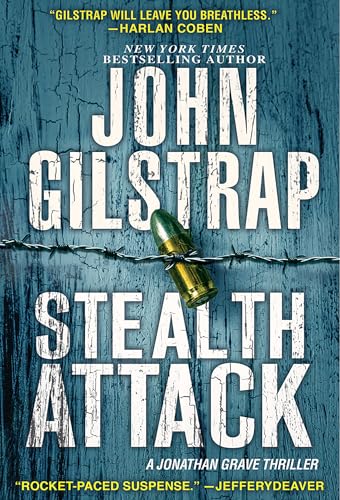 Stock image for Stealth Attack: An Exciting & Page-Turning Kidnapping Thriller (A Jonathan Grave Thriller) for sale by Gulf Coast Books