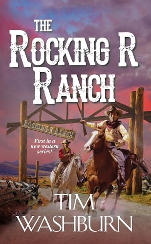 Stock image for The Rocking R Ranch (A Rocking R Ranch Western) for sale by SecondSale