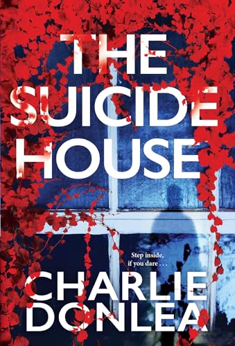 Stock image for The Suicide House: A Gripping and Brilliant Novel of Suspense (A Rory Moore/Lane Phillips Novel) for sale by SecondSale