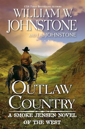 Stock image for Outlaw Country (Smoke Jensen, Book 3) for sale by Second Chance Books & Comics