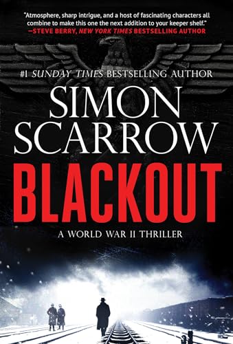 Stock image for Blackout: A Gripping WW2 Thriller (A Berlin Wartime Thriller) for sale by SecondSale