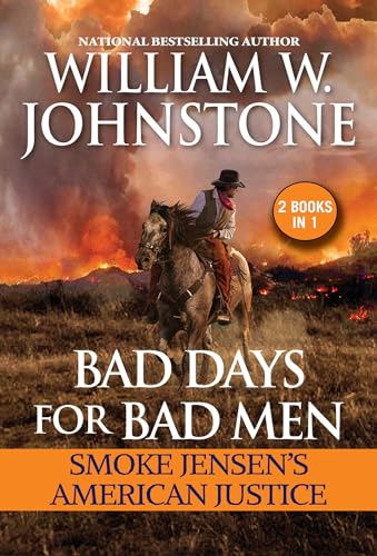 9780786049998: Bad Days for Bad Men: Smoke Jensen's American Justice