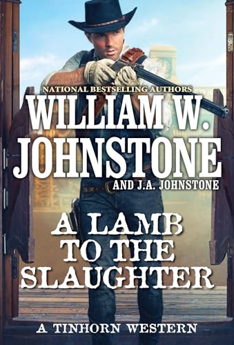 Stock image for A Lamb to the Slaughter (A Tinhorn Western) for sale by The Book Garden