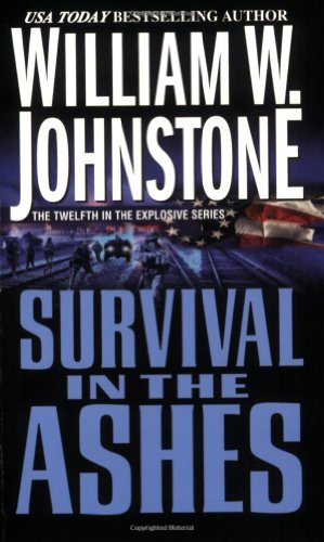 Stock image for Survival in the Ashes for sale by BooksRun