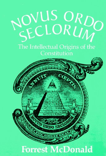 Novus Ordo Seclorum (9780786100309) by Forrest McDonald