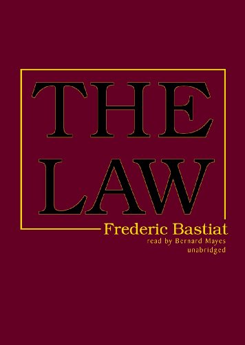 The Law (9780786101900) by Frederic Bastiat