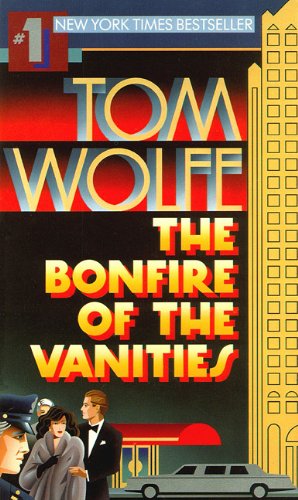 The Bonfire of the Vanities (9780786102037) by Wolfe, Tom