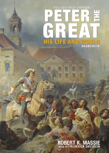 Peter the Great by Robert K. Massie Peter the Great by Robert K. Massie