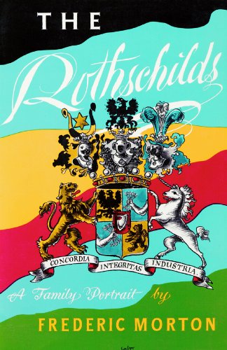 The Rothschilds (9780786104789) by Morton, Frederic