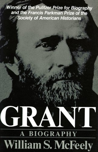 Grant: A Biography, Part Two (Unabridged) (9780786108916) by McFeely, William S.