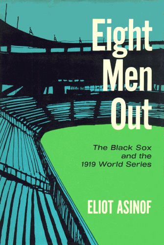 Eight Men Out (9780786109951) by Asinof, Eliot